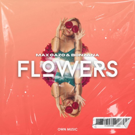 Flowers ft. Bonzana | Boomplay Music