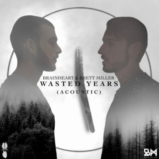 Wasted Years (Acoustic)