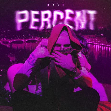 PERCENT | Boomplay Music