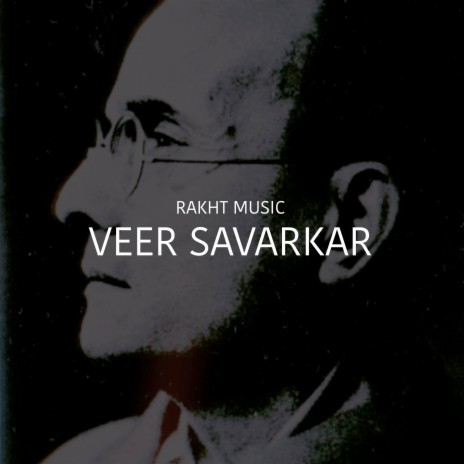 Veer Savarkar | Boomplay Music