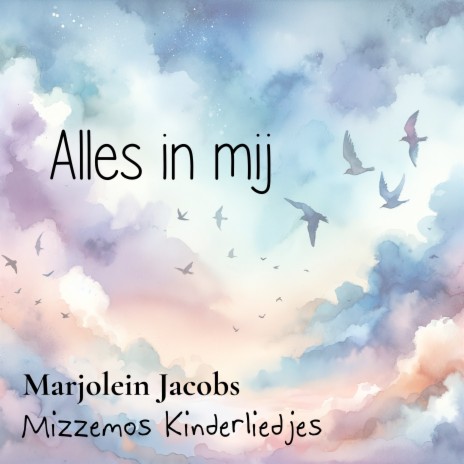 Alles in Mij ft. Marjolein Jacobs