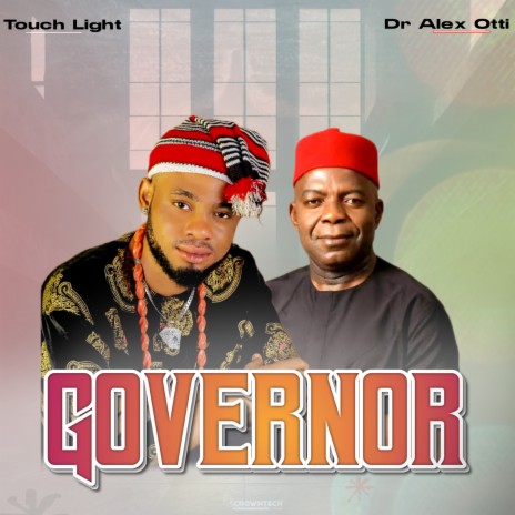 Governor ft. Dr Alex Otti | Boomplay Music