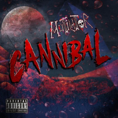 Cannibal | Boomplay Music