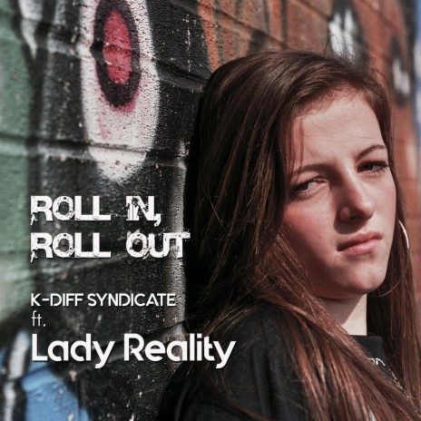 Roll In Roll Out ft. Lady Reality | Boomplay Music