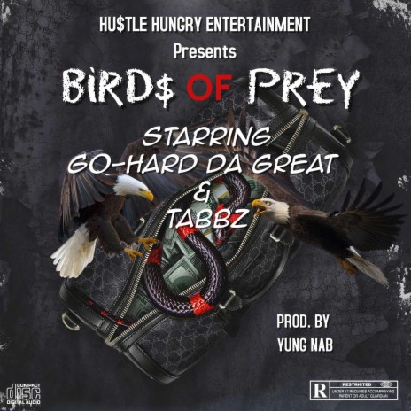 Birds Of Prey ft. Tabbz | Boomplay Music