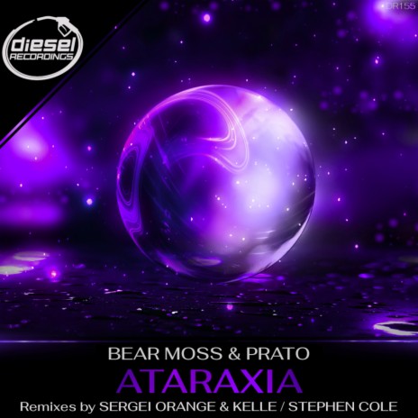 Ataraxia (Stephen Cole Remix) ft. Prato | Boomplay Music