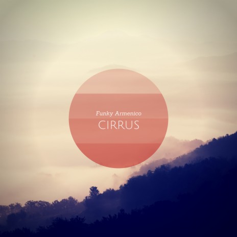 Cirrus | Boomplay Music