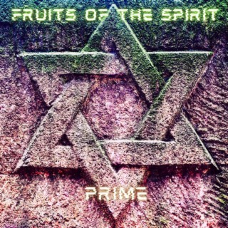 Fruits of the spirit