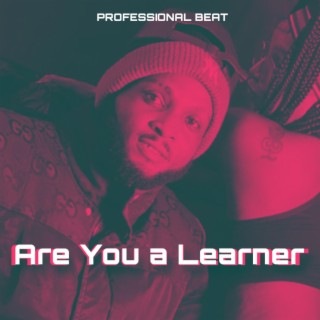 Are you a learner