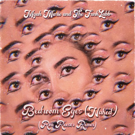BedRoom Eyes (Ron Reeser Remix) ft. The FunkLabb & Ron Reeser