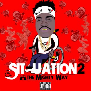 Situation 2 : The Mighty Way