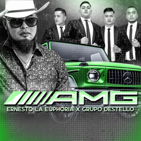 AMG ft. Grupo Destello | Boomplay Music