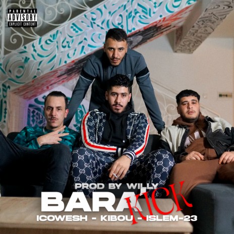 Bara'kick ft. Kibou & Islem-23 | Boomplay Music