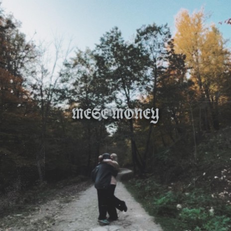 MESE MONEY | Boomplay Music