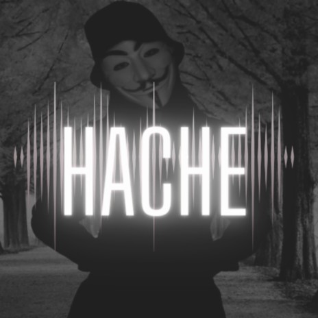 HACHE | Boomplay Music