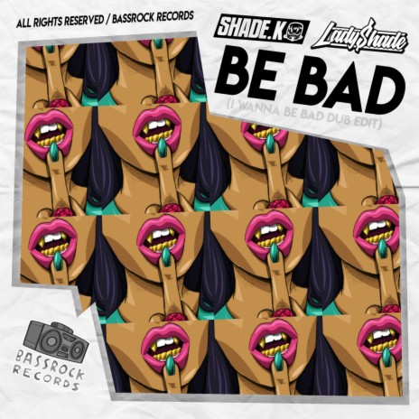 Be Bad (Original Mix) ft. Lady Shade