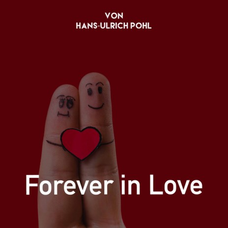 Forever in Love | Boomplay Music