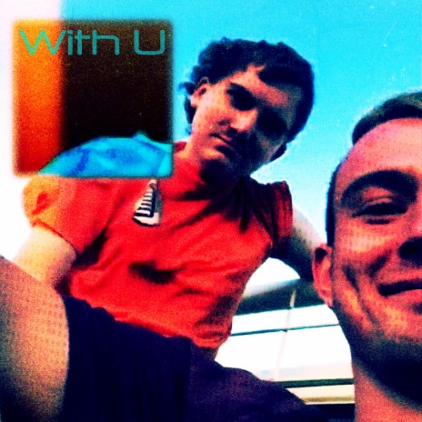 With U | Boomplay Music