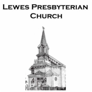 Lewes Presbyterian Church Podcast