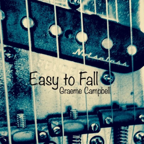 Easy to Fall | Boomplay Music