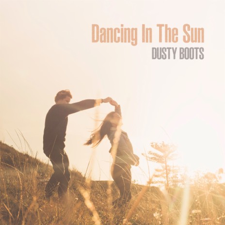 Dancing in the Sun | Boomplay Music