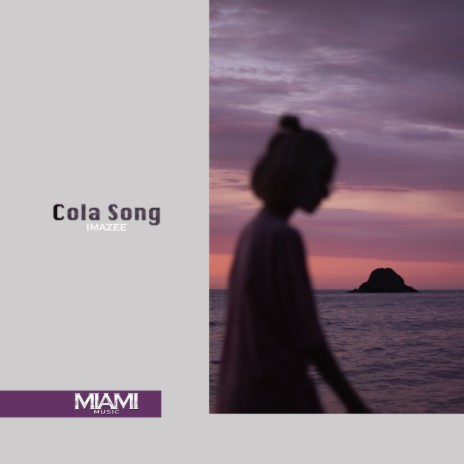 Cola Song | Boomplay Music