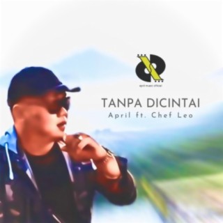 Tanpa Dicintai (feat. Chef Leo)
