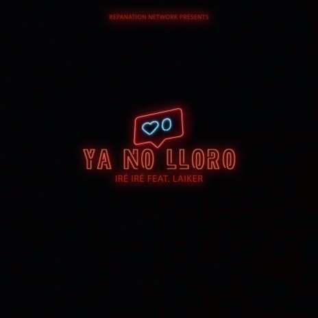 Ya No Lloro (feat. Laiker)