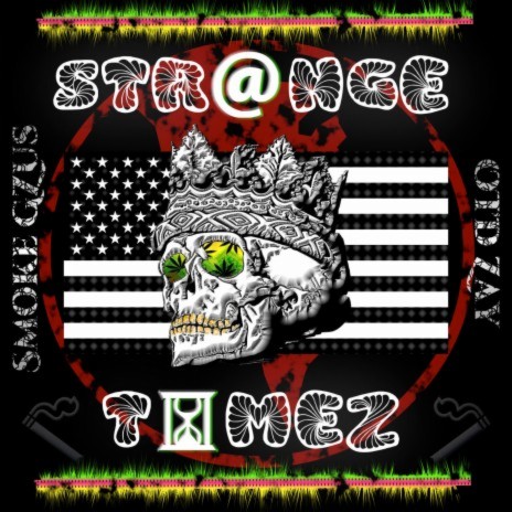 Strange Timez ft. OTD Zay | Boomplay Music