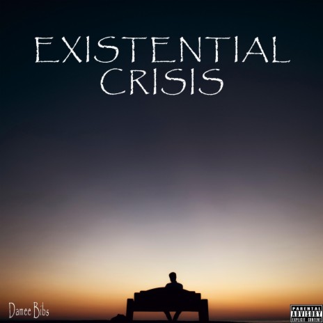Existential Crisis | Boomplay Music