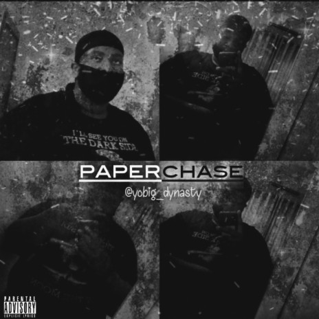 Paper chase 🅴 | Boomplay Music