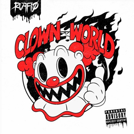 Clown World | Boomplay Music