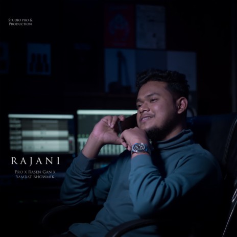 Rajani (feat. Rasen Gan,Samrat Bhowmik) | Boomplay Music
