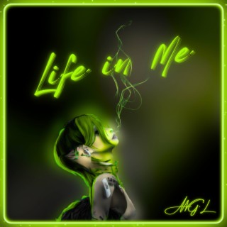 Life in Me lyrics | Boomplay Music