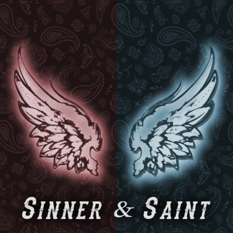 Sinner & Saint | Boomplay Music