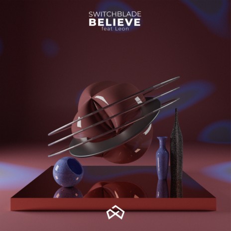 Believe ft. Leon | Boomplay Music