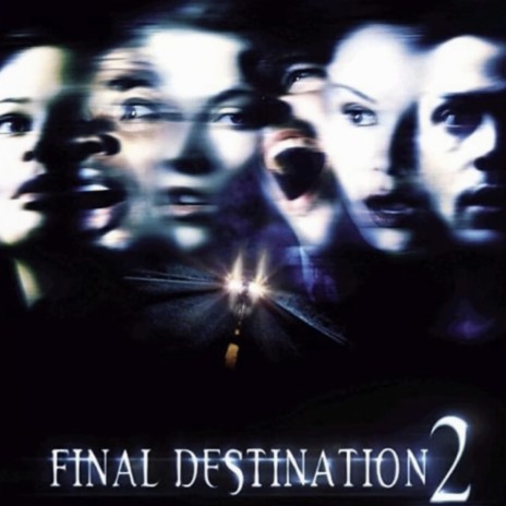 Final Destination | Boomplay Music