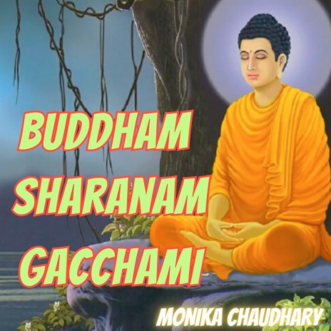 Buddham Sharanam Gacchami | Boomplay Music