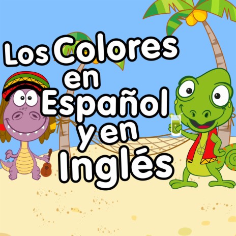 Los Colores en Español e Inglés | Boomplay Music