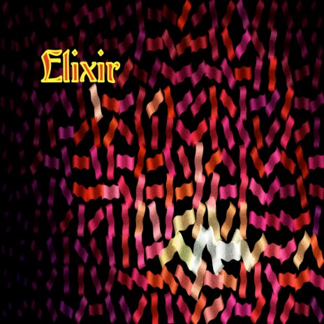 Elixir | Boomplay Music