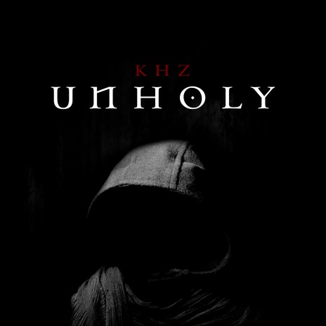 Unholy | Boomplay Music