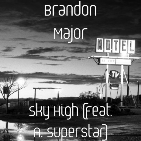 Sky High (feat. a. Superstar) | Boomplay Music