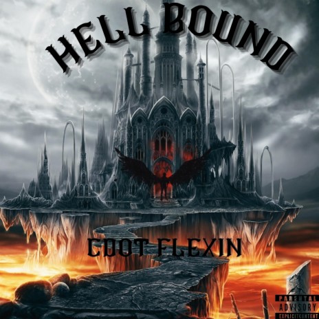 Hell Bound | Boomplay Music