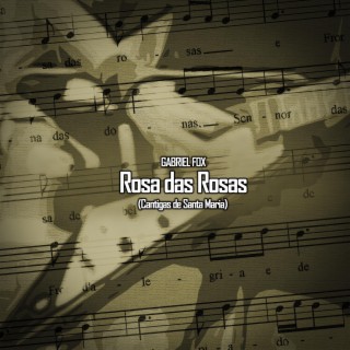 Rosa das Rosas