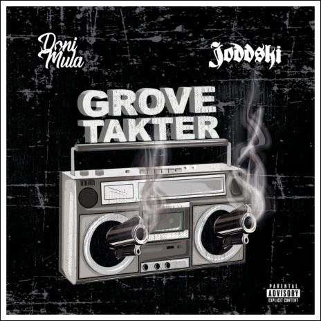 Grove Takter ft. Joddski | Boomplay Music