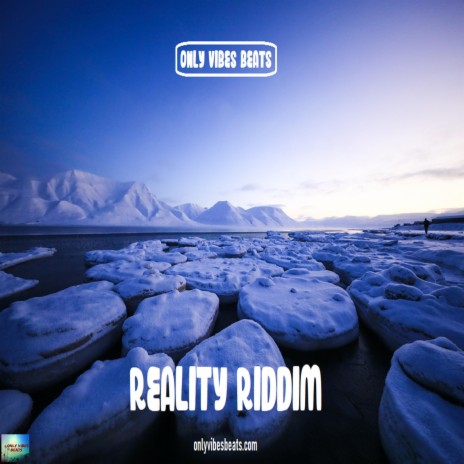 Reality Riddim (Instrumental) | Boomplay Music