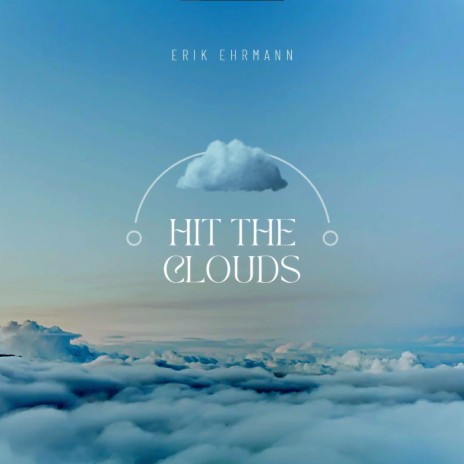 HIT THE CLOUDS | Boomplay Music