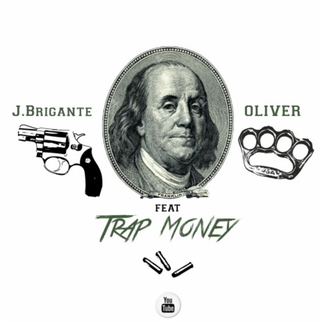 Money Trap (Oliver) | Boomplay Music