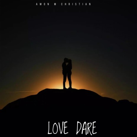 Love Dare | Boomplay Music