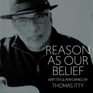 Reason As Our Belief